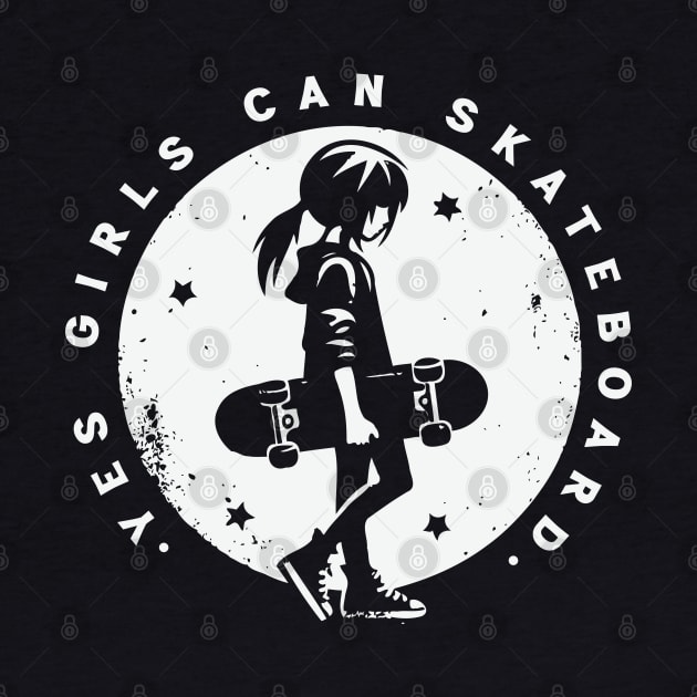 Yes Girls Can Skateboard by Trendsdk